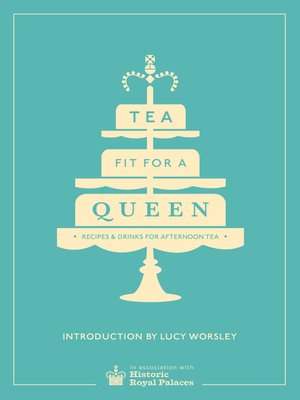 cover image of Tea Fit for a Queen